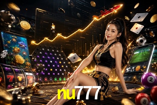 Account Benefits nu777