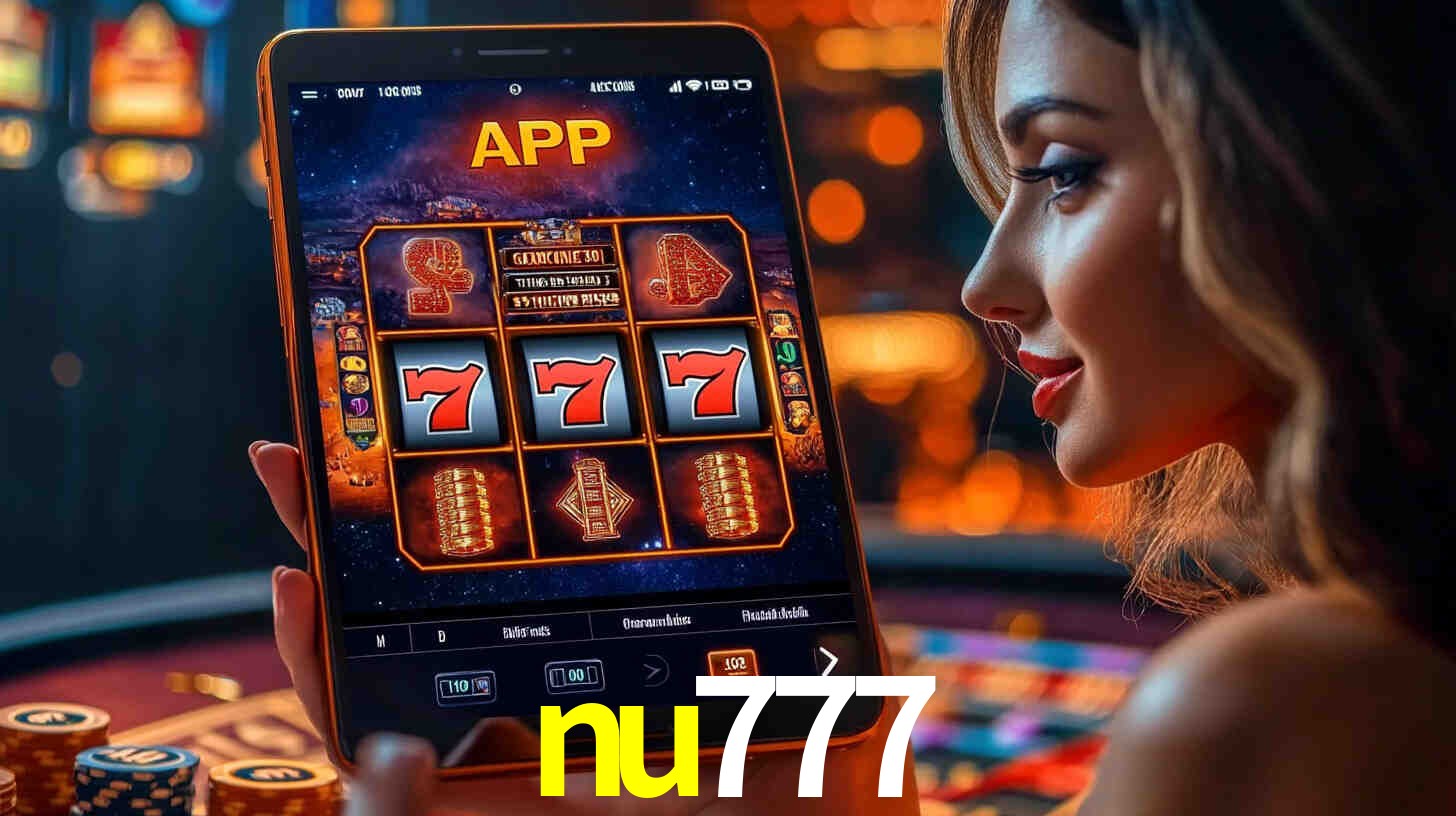 nu777: A Experiência de Casino com Jogos de Mesa ao Vivo